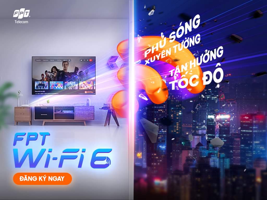 FPT Wi-Fi 6: Thế hệ Wifi mạnh nhất mang đến trải nghiệm không giới hạn